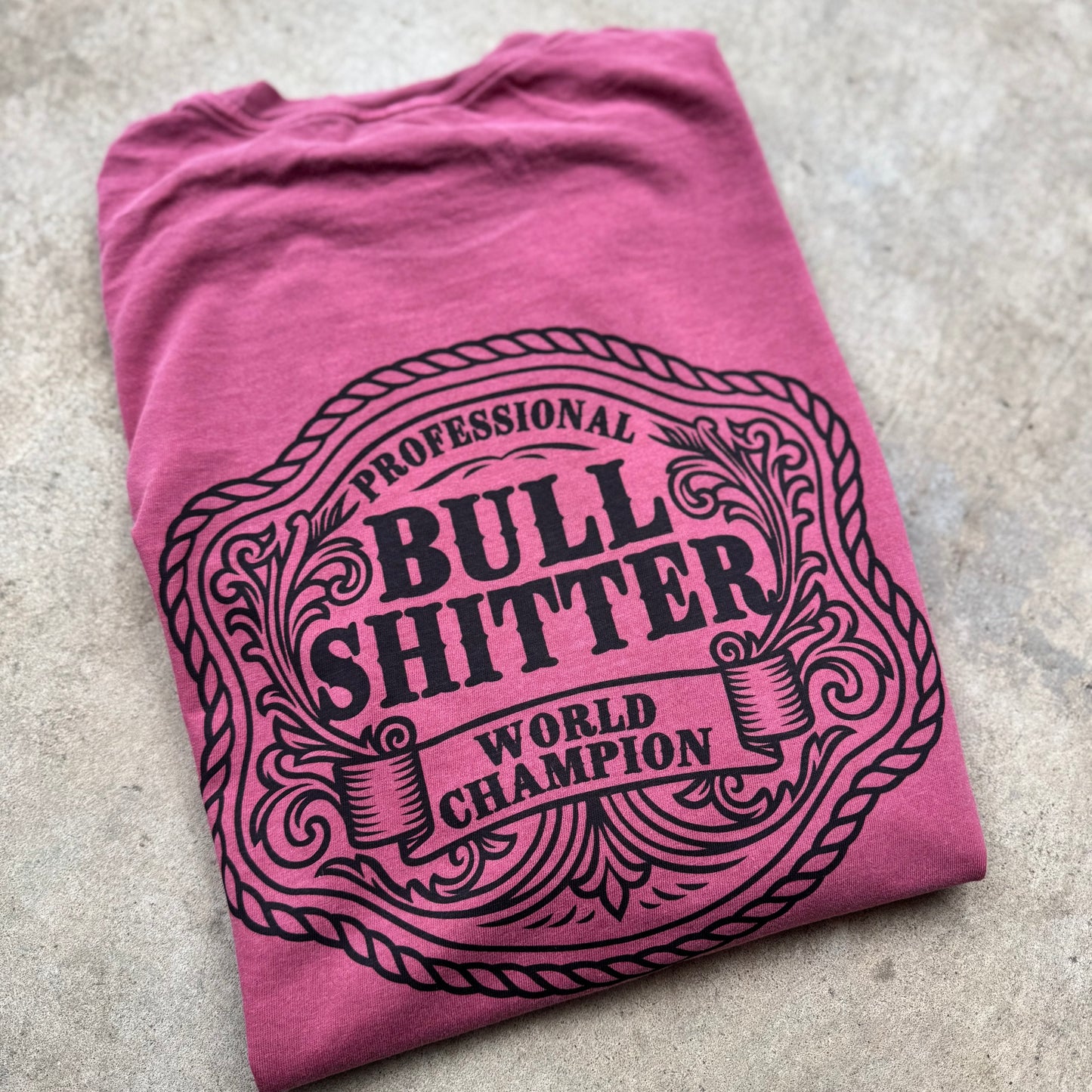 Professional Bullshitter World Champion Tee – Funny Graphic Shirt