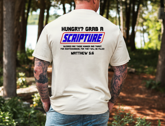 Hungry? Grab a Scripture | Bible Verse Christian T-Shirt